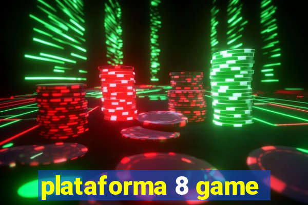 plataforma 8 game